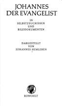 Cover of: Johannes der Evangelist. Mit Selbstzeugnissen und Bilddokumenten.