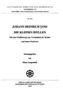 Cover of: Stuttgarter Arbeiten zur Germanistik, Bd. 416: Johann Heinrich Voss: die kleinen Idyllen