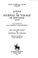 Autour du Journal de voyage de Montaigne 1580-1980 by Journées Montaigne (1980 Bâle, Suisse et Mulhouse, France)