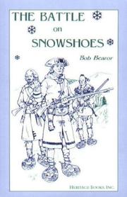 Cover of: Battle On Snowshoes | Bob Bearor