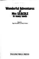 Cover of: Wonderful Adventures of Mrs. Seacole in Many Lands by Mary Seacole