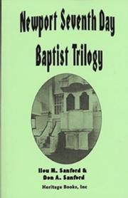 Cover of: Newport Seventh Day Baptist trilogy by Ilou M. Sanford