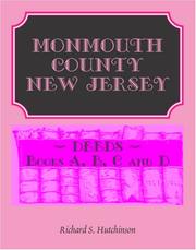 Cover of: Monmouth County New Jersey deeds by Richard S. Hutchinson