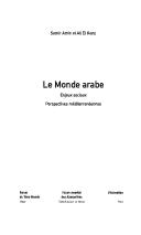 Cover of: Le monde arabe: enjeux sociaux, perspectives méditerranéennes