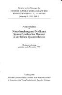 Cover of: Naturforschung und Messkunst: Spuren Goethescher Denkart in der frühen Quantentheorie : Akademievorlesung gehalten am 2. November 1999
