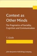 Context as other minds by Talmy Givón