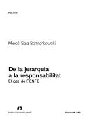 Cover of: De la jerarquía a la responsabilidad: el caso de RENFE