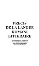 Cover of: Précis de la langue romani littéraire by Vania de Gila-Kochanowski