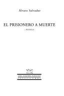 Cover of: El prisionero a muerte: novela