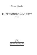 Cover of: prisionero a muerte: novela