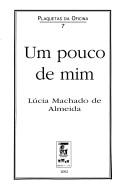 Cover of: Um pouco de mim