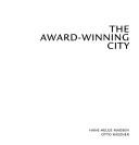 Cover of: The award-winning city