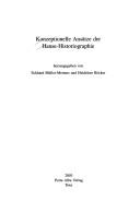 Cover of: Konzeptionelle Ansätze der Hanse-Historiographie