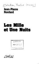 Cover of: Les mille et une nuits/ Jean-Pierre Ronfard.