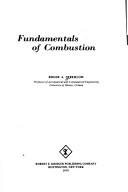 Cover of: Fundamentals of combustion