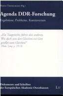 Cover of: Agenda DDR-Forschung: Ergebnisse, Probleme, Kontroversen. by Heiner Timmermann (Hrsg.)