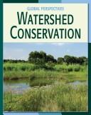 Cover of: Watershed conservation | Pam Rosenberg