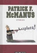 Cover of: Kerplunk! by Patrick F. McManus