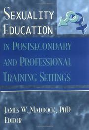 Cover of: Sexuality education in postsecondary and professional training settings | 
