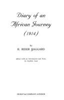 Cover of: Diary of an African journey, 1914 by H. Rider Haggard