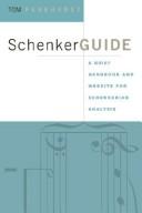 Cover of: SchenkerGUIDE: a brief handbook and website for Schenkerian analysis