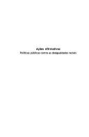 ACOES AFIRMATIVAS : POLITICAS PUBLICAS CONTRA AS DESIGUALDADES SOCIAIS by Renato Emerson dos Santos, Antônio Sérgio A. Guimarães