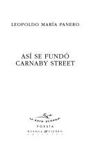 Cover of: Así se fundó Carnaby Street by Leopoldo María Panero