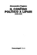 Il confino politico a Lipari by Alessandra Pagano
