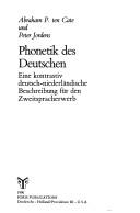Cover of: Phonetik des Deutschen: eine kontrastiv deutsch-niederländische Beschreibung für den Zweitspracherwerb