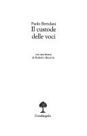 Il custode delle voci by Paolo Bertolani