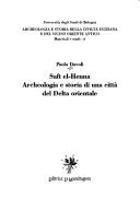 Cover of: Saft el-Henna: archeologia e storia di una città del Delta orientale