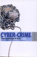 Cover of: Cyber-crime by edited by Roderic Broadhurst and Peter Grabosky.