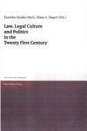 Cover of: Law, legal culture and politics in the twenty first century