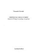 Crepuscolo degli uomini by Gioviale, Fernando.