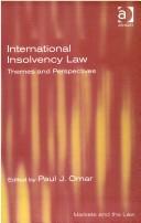 Cover of: International Insolvency Law by Paul J. Omar