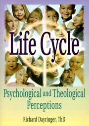 Cover of: Life Cycle: Psychological and Theological Perceptions