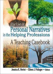 Cover of: The Use of Personal Narratives in the Helping Professions | 