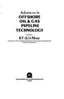 Cover of: Advances in offshore oil & gas pipeline technology | 