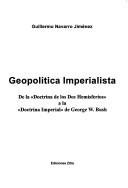 Geopolítica imperiaĺista by Guillermo Navarro Jiménez