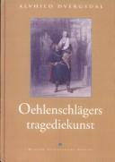 Cover of: Adam Oehlenschlägers tragediekunst by Alvhild Dvergsdal