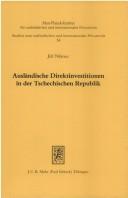 Cover of: Ausländische Direktinvestitionen in der Tschechischen Republik by Jiří Němec