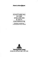 Einführung in die englische Kasusgrammatik by Hans Lothar Meyer