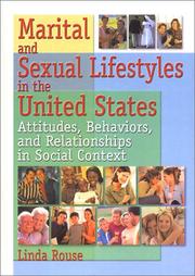 Cover of: Marital and Sexual Lifestyles in the United States: Attitudes, Behaviors, and Relationships in Social Context (Haworth Marriage and the Family) (Haworth Marriage and the Family)
