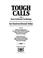 Cover of: Tough calls in interventional cardiology
