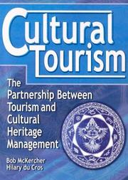 Cultural Tourism by Bob McKercher, Hilary Du Cros