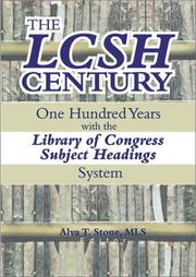 The LCSH century by Alva T. Stone