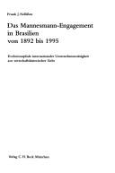 Das Mannesmann-Engagement in Brasilien von 1892 bis 1995 by Frank J. Nellissen