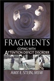 Cover of: Fragments: Coping With Attention Deficit Disorder