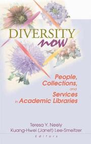 Cover of: Diversity now | Big 12 Plus Libraries Consortium Diversity Conference (2000 University of Texas at Austin)