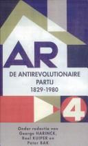 Cover of: De Antirevolutionaire Partij, 1829-1980